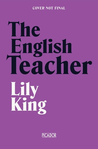 Lily King - The English Teacher.