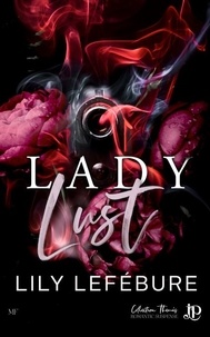 Tagalog e-books téléchargement gratuit Lady lust en francais iBook PDB par Lily Lefébure 9782384409860