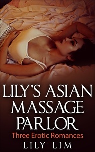  Lily Lim - Lily's Asian Massage Parlor.