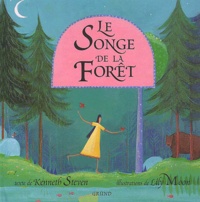 Lily Moon et Kenneth Steven - Le Songe De La Foret.
