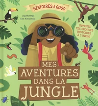 Mes aventures dans la jungle