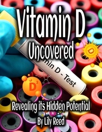  Lily Reed - Vitamin D Uncovered.