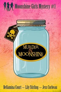 Murder &amp; Moonshine