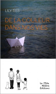 De la couleur dans nos vies