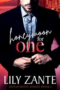  Lily Zante - Honeymoon For One - Honeymoon, #1.