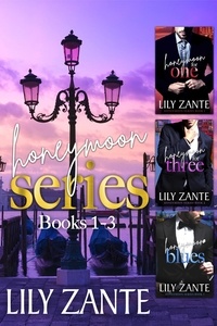  Lily Zante - Honeymoon Series (Books 1-3).