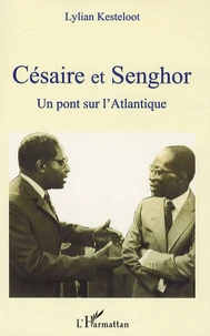 Césaire et Senghor