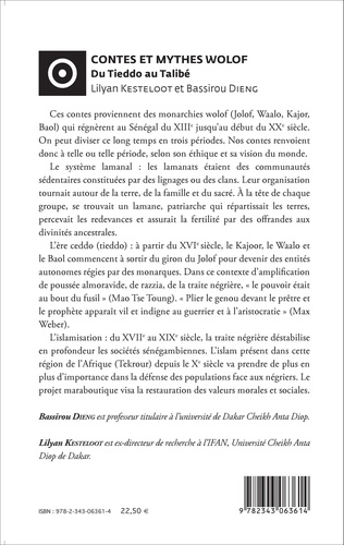 Contes et mythes wolof. Du Tieddo au Talibé, édition bilingue français-wolof 3e édition revue et corrigée