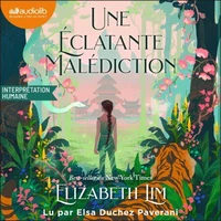 Une éclatante malédiction - par l'autrice de Twisted Tale