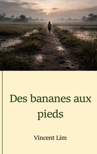 Des bananes aux pieds