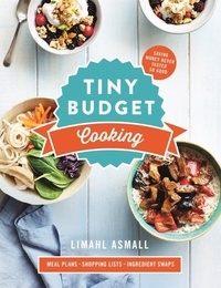 Limahl Asmall - Tiny Budget Cooking - Saving Money Never Tasted So Good.