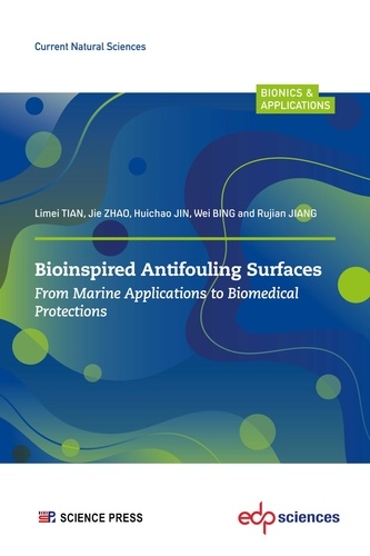 Bioinspired Antifouling Surfaces. From Marine Applications to Biomedical Protections