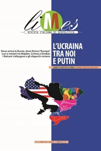 Limes - L'Ucraina tra noi e Putin