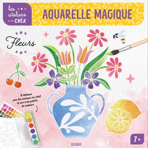 Aquarelle magique fleurs. 6 tableaux avec des contours en relief et une vraie palette de couleurs