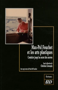 Max-Pol Fouchet et les arts plastiques