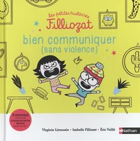 Bien communiquer (sans violence)