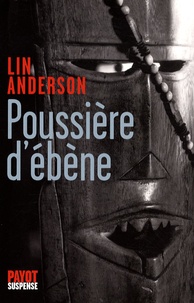 Lin Anderson - Poussière d'ébène.