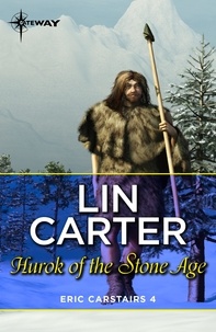 Lin Carter - Hurok of the Stone Age.