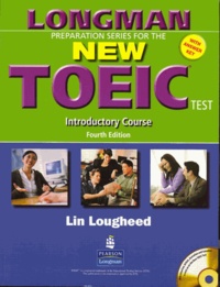 Lin Lougheed - Longman preparation series for the new TOEIC test 2007 INTRODUCTORY COURSE book with answer key and audioscript.