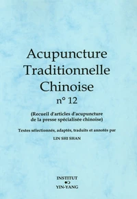 Acupuncture traditionnelle chinoise n° 12