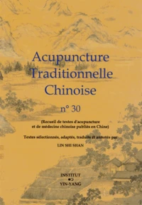 Acupuncture traditionnelle chinoise n° 30