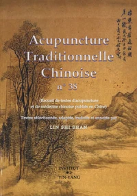 Acupuncture traditionnelle chinoise n° 38