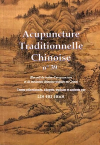 Acupuncture traditionnelle chinoise n° 39