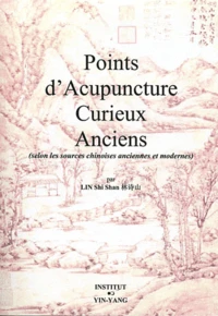 Points d'acupuncture curieux anciens