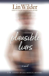Plausible Liars