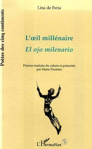 L'oeil millénaire