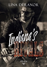 Lina Déranor - Indiana's rivals.