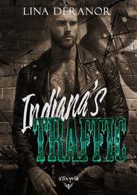Lina Déranor - Indiana's traffic.