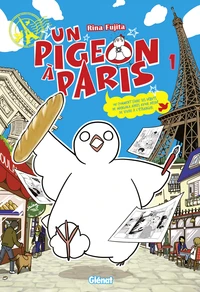 Un pigeon à Paris Tome 1