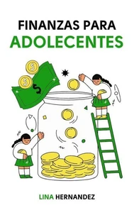 Finanzas Para Adolecentes