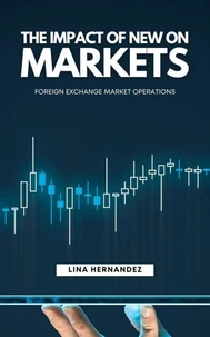 The Impact of New on Markets