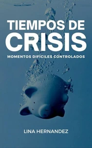 Tiempos de Crisis