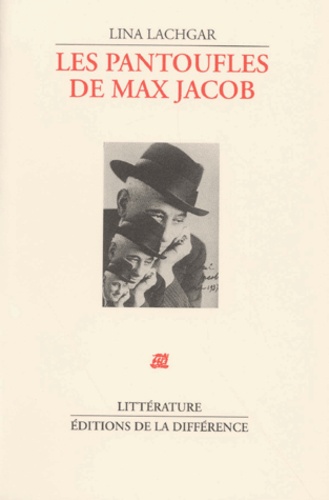 Lina Lachgar - Les Pantoufles De Max Jacob.