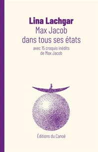 Max Jacob dans tous ses états