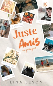 Juste amis ou presque
