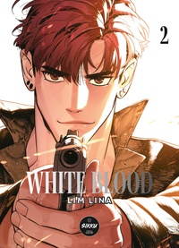 Lina Lim - White blood Tome 2 : .