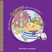 Que decouvre galette dans son quartier?