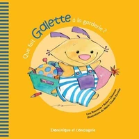 Que fait galette a la garderie?