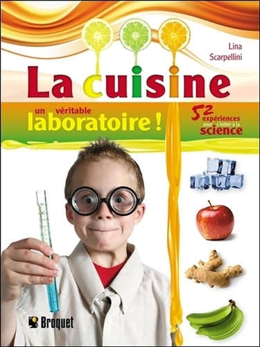 Lina Scarpellini - La cuisine, un véritable laboratoire !.