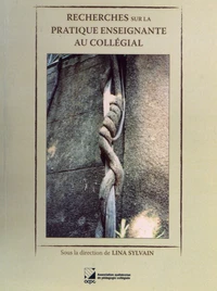 Recherches sur la pratique enseignante au collégial