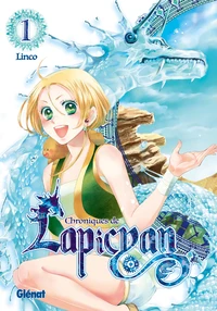 Chroniques de Lapicyan Tome 1