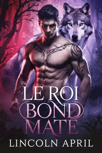 Le Roi Bond Mate