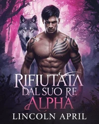 Rifiutata Dal Suo Re Alpha