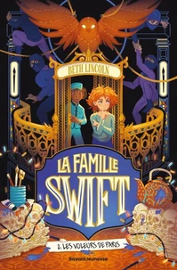 La famille Swift, Tome 02