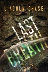  Lincoln Chase - Last Breath.