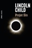 Lincoln Child - Projet Sin.